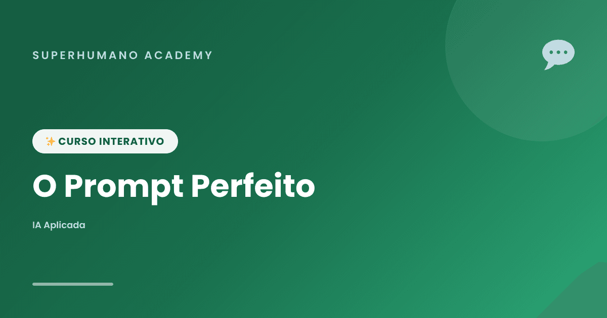 Capa do curso O Prompt Perfeito