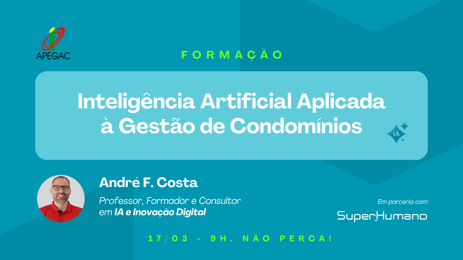 Inteligência Artificial na Gestão de Condomínios: Formação Prática já no dia 17 de março