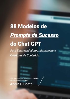 88 modelos gratuitos de prompts de sucesso para o Chat GPT